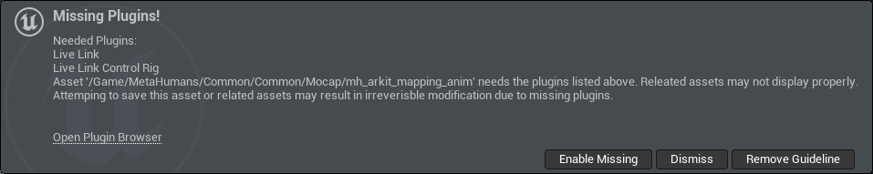 Example message asking you to enable missing plugins after you import a MetaHuman into Unreal Engine 5